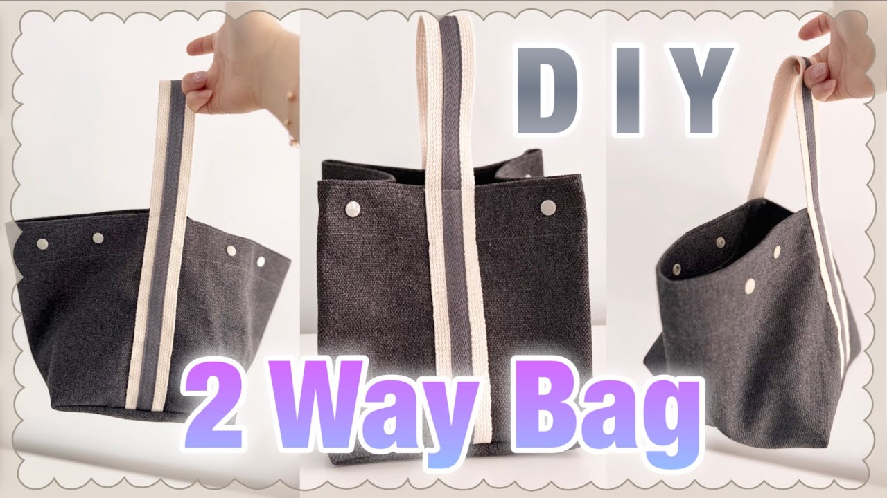 #016 Easy 2-Way Bag DIY | Simple & Easy Sewing Tutorial /How to make a 2-Way Snap Button Bag