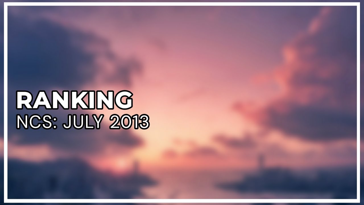 Ranking NCS July 2013