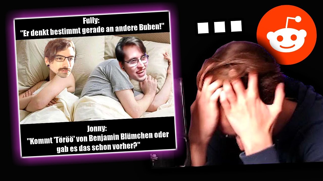 Der verdammte Reddit...