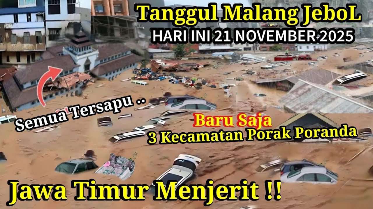TANGGUL MALANG JEBOL! BARUSAJA BANJIR DAHSYAT KOTA MALANG SELATAN HARI INI 21-11-2025,BANJIR MALANG