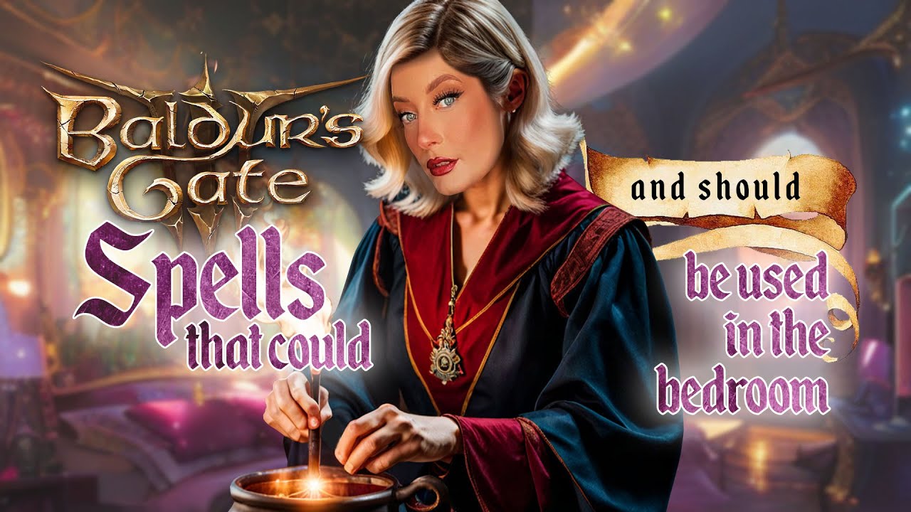 The Best Wizard Spells in D&D (for the Bedroom): A Baldur's Gate 3 Inspired Presentation