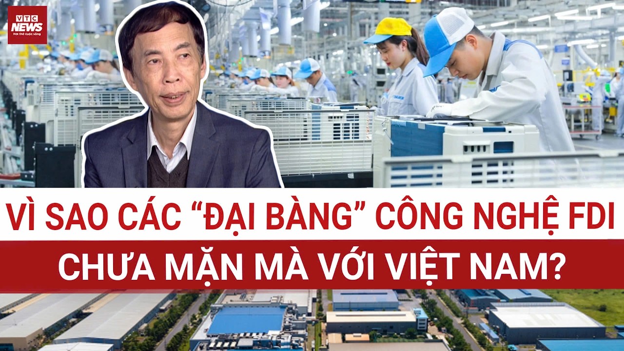 Chuyên gia Võ Trí Thành - Bán dẫn, AI, 38 tỷ usd FDI rót vào Việt Nam: Cơ hội vàng hay canh bạc lớn?