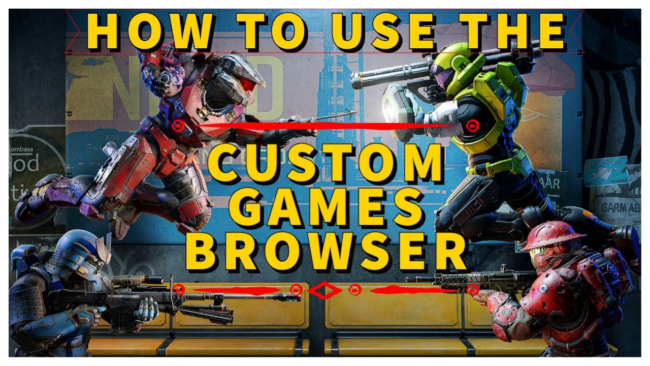 Halo Infinite - How to Use CUSTOM GAMES BROWSER (playdates.gg)
