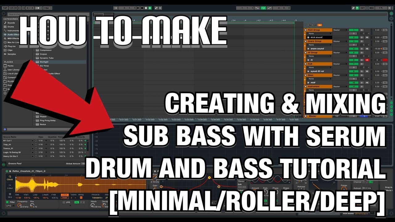 Serum Sub Bass & Mixing Drum and Bass in Ableton Live tutorial #021