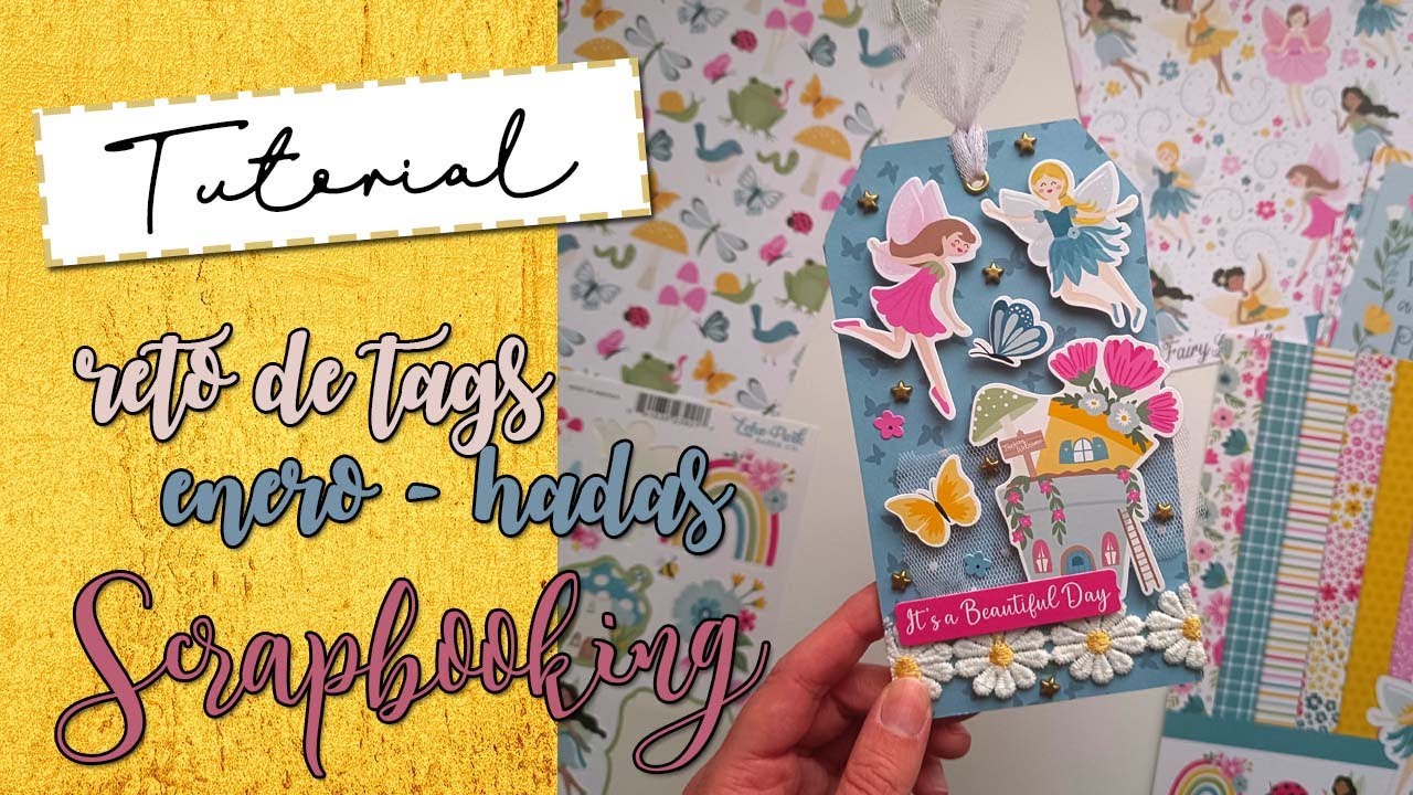 TAG SCRAPBOOKING | ENERO - HADAS 👸✨