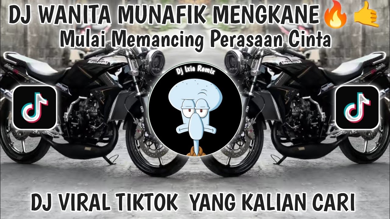 DJ MULAI MEMANCING PERASAAN CINTA VIRAL TIKTOK TERBARU 2025-DJ WANITA MUNAFIK FULL BASS🔥