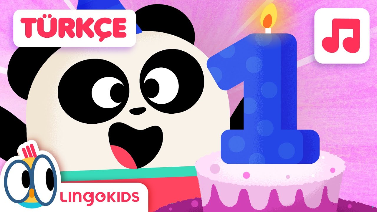 İlk Doğum G&uuml;n&uuml; Şarkıları 🎈 Lingokids T&uuml;rk&ccedil;e