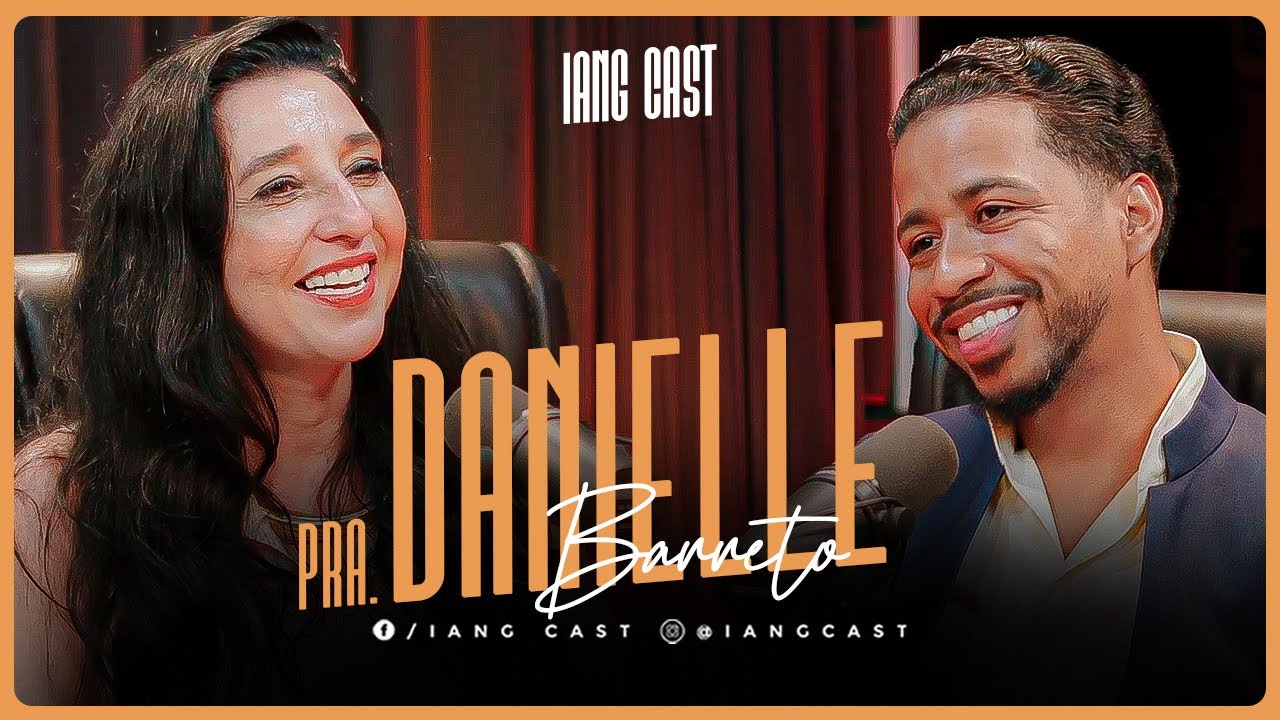 A GUERRA ESPIRITUAL QUE VOCÊ ESTÁ PERDENDO - PRA. DANIELLE BARRETO NO IANG CAST #iang #podcast