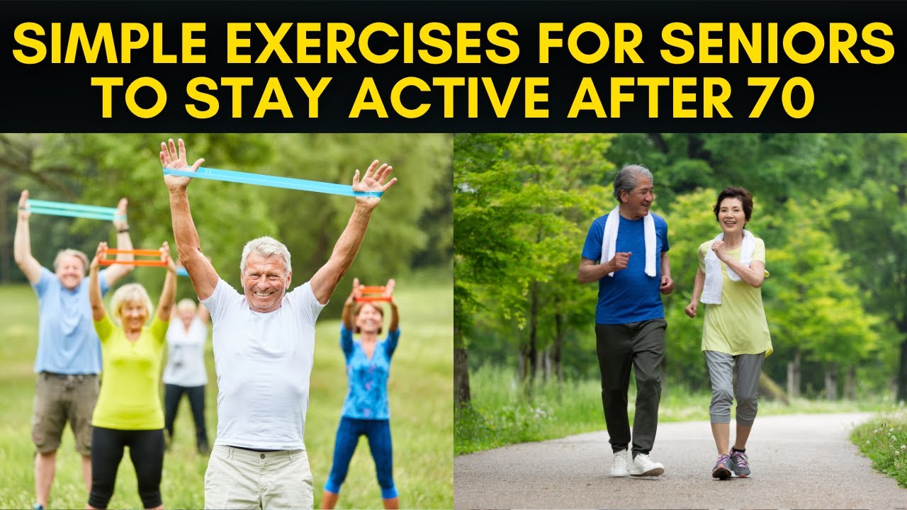 Simple Exercises for Seniors to Stay Active After 70 | Seniors Health Care