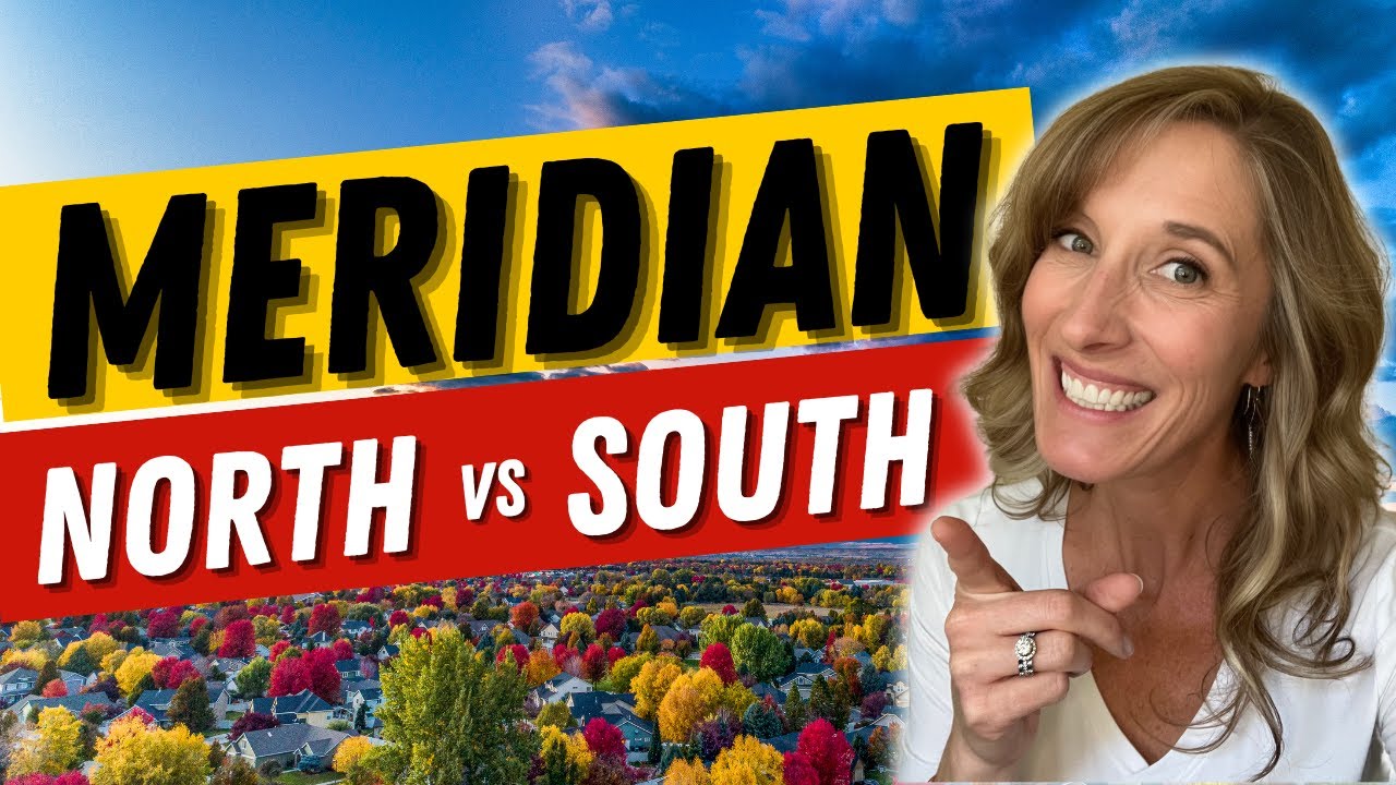 Living in Meridian Idaho - North vs South - Which is BEST for YOU!?