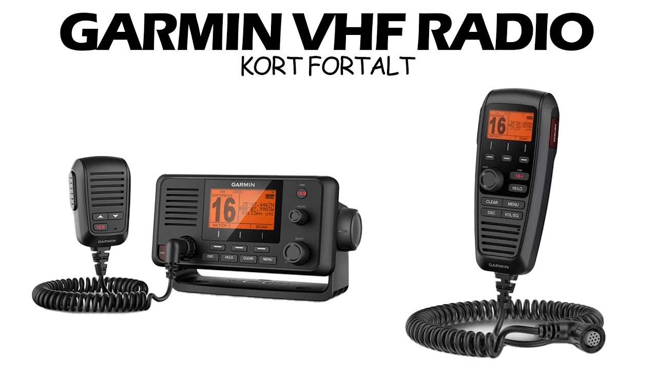 Garmin VHF Radio - Kort fortalt