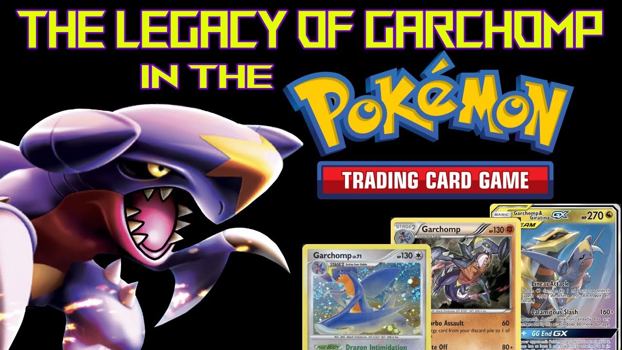 The Legacy of Garchomp in the Pokemon TCG
