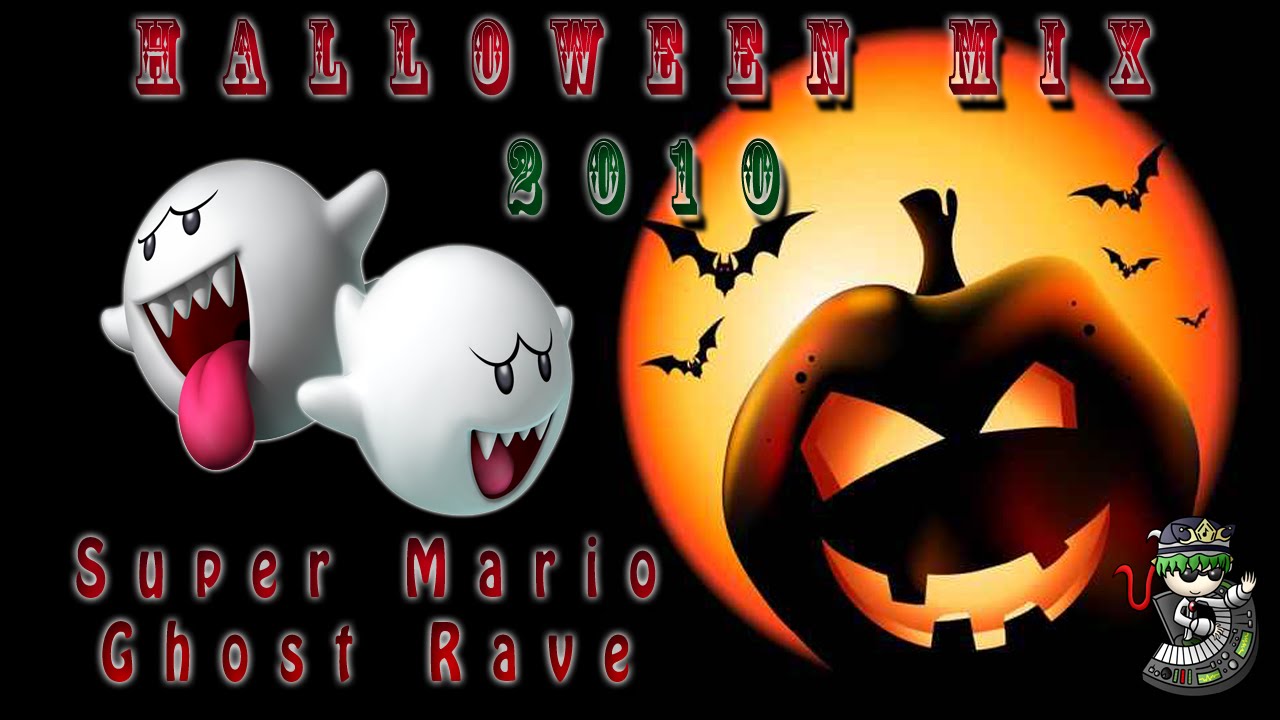 Halloween Mix 2010 - Super Mario Ghost Rave Medley