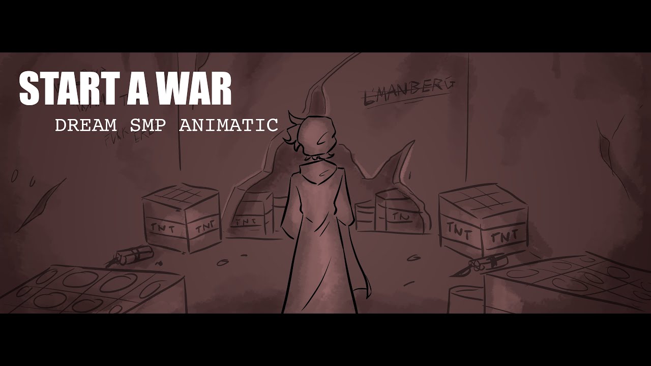 Start a War - Dream SMP Animatic