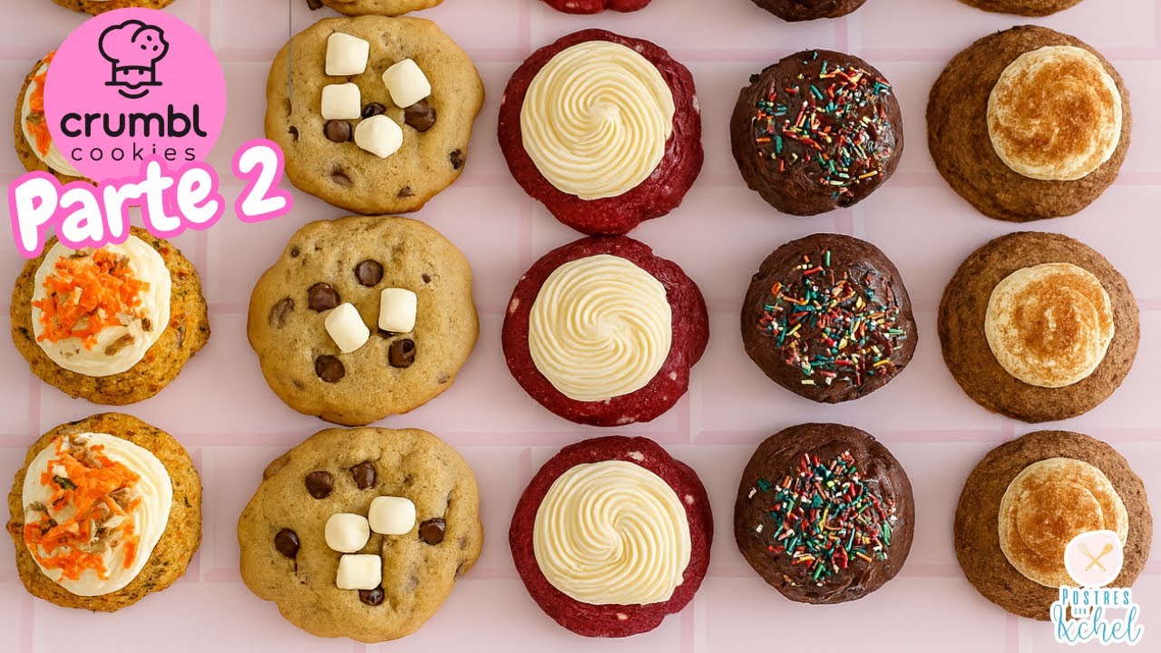 CRUMBL COOKIES, LAS GALLETAS MAS VIRALES PARTE 2 | 1 MASA 5 SABORES | POSTRES CON IXCHEL