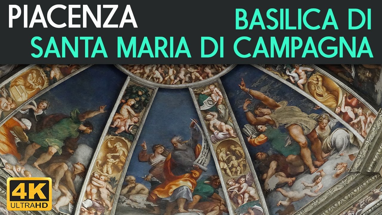 PIACENZA - La Basilica di Santa Maria di Campagna e gli affreschi del Pordenone