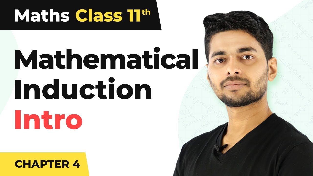 Principle of Mathematical Induction - Introduction | Class 11 Maths