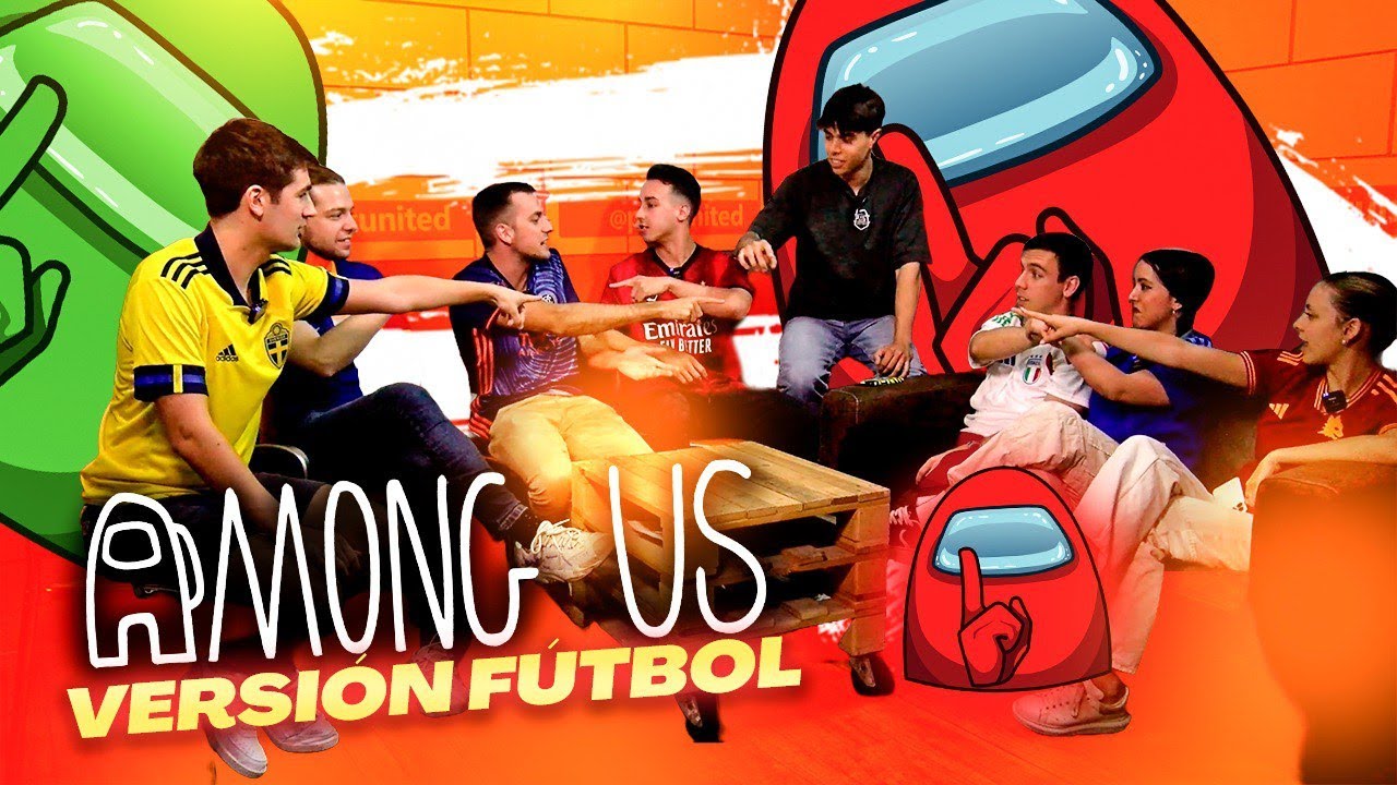 El AMONG US de POST UNITED EDICIÓN FÚTBOL #9