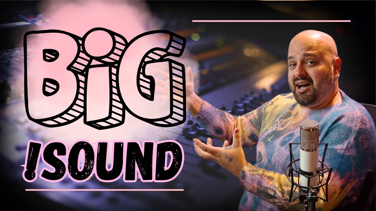 Making Records Sound BIG - EQ, Saturation, Dimension