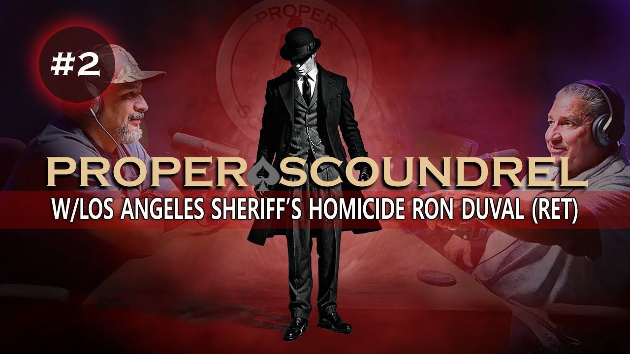 Ep-2 / L.A. Homicide Detective Ron Duval (Ret)