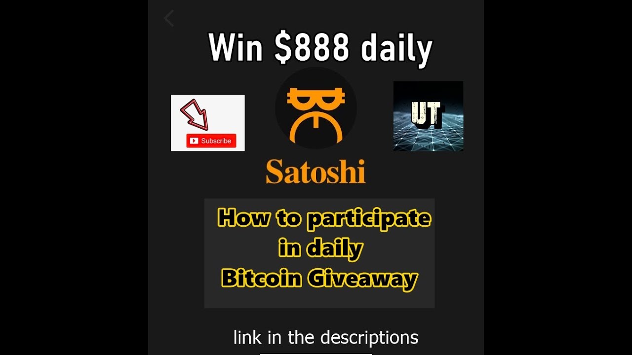 BTCs Mining Satoshi | How to participate in the btc giveaway.