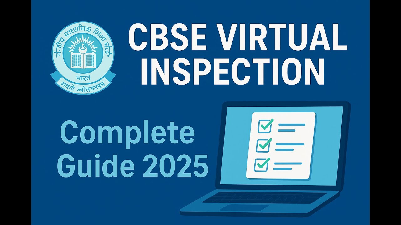 CBSE Virtual Inspection Complete Guide 2025 | School Affiliation Process Step by Step
