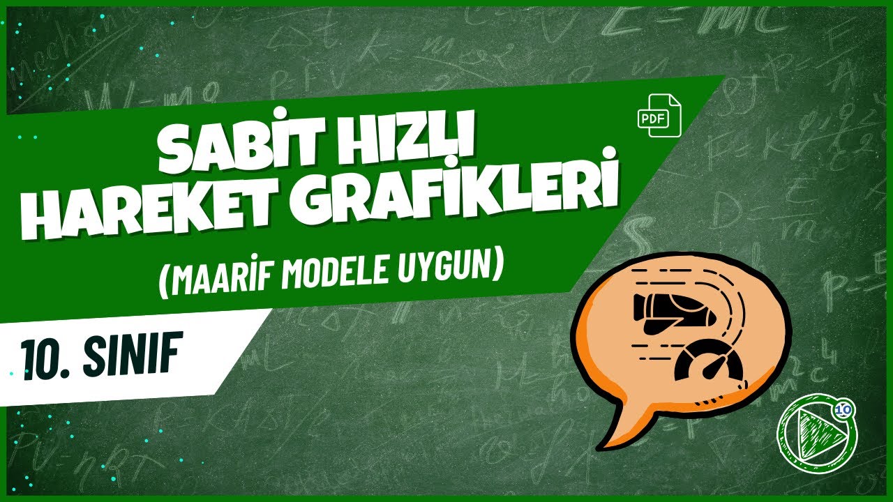 Sabit Hızlı Hareket Grafikleri | 10. Sınıf Fizik Konu Anlatımı | 2025- 2026