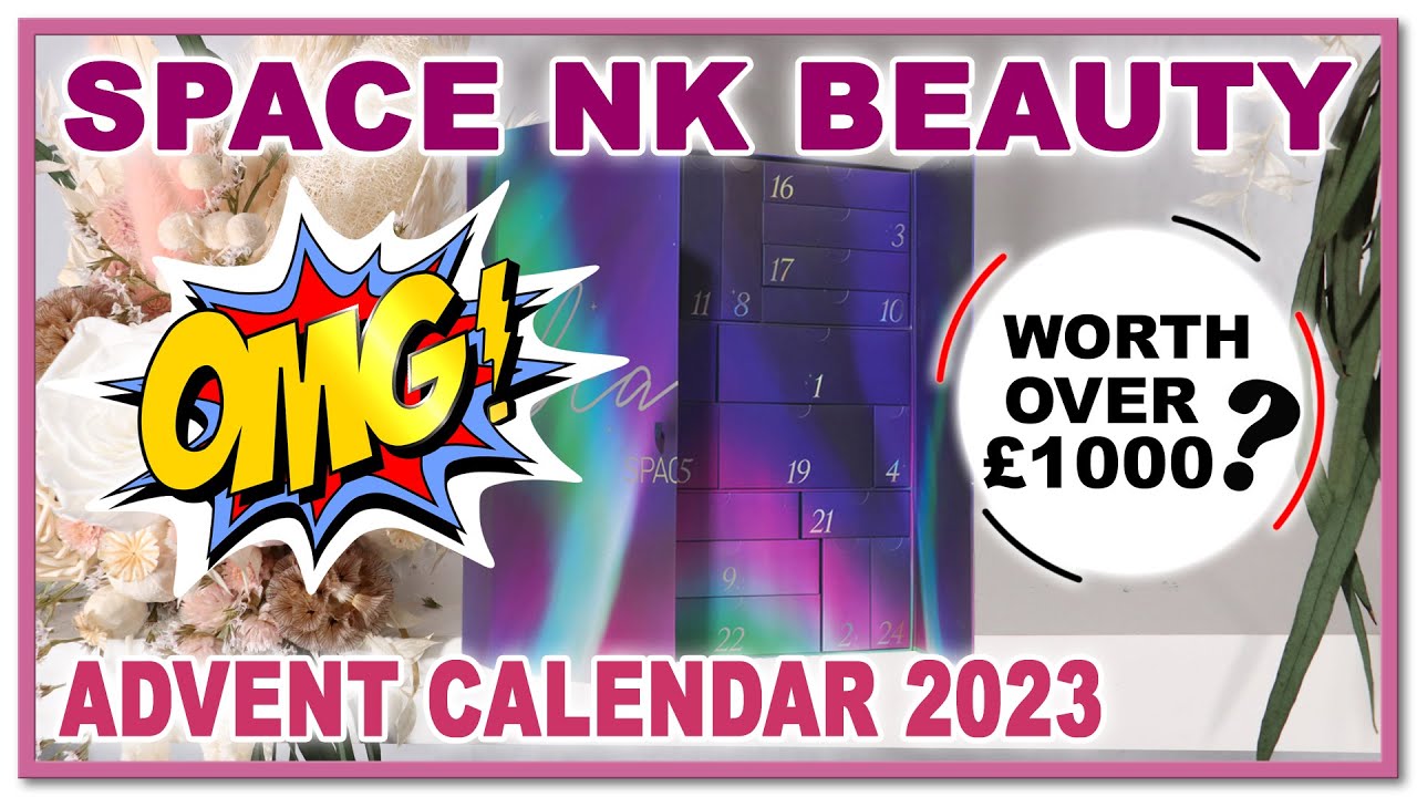 WOW 🤩 SPACE NK 2023 BEAUTY ADVENT CALENDAR REVEAL| Hit or miss?