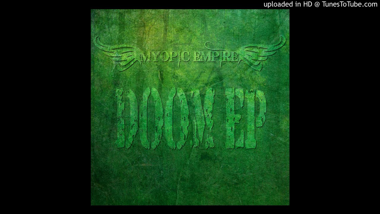 Myopic Empire - Doom +lyrics