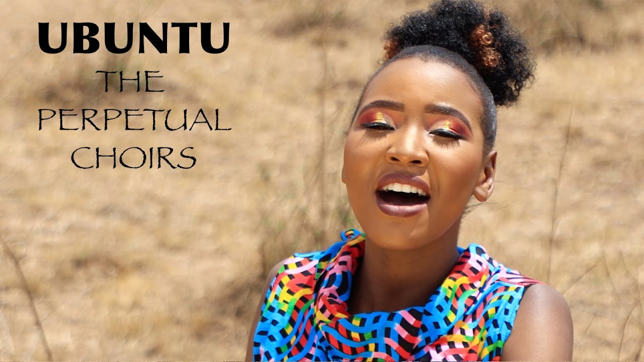 Ubuntu - The Perpetual Choirs - Official Music Video