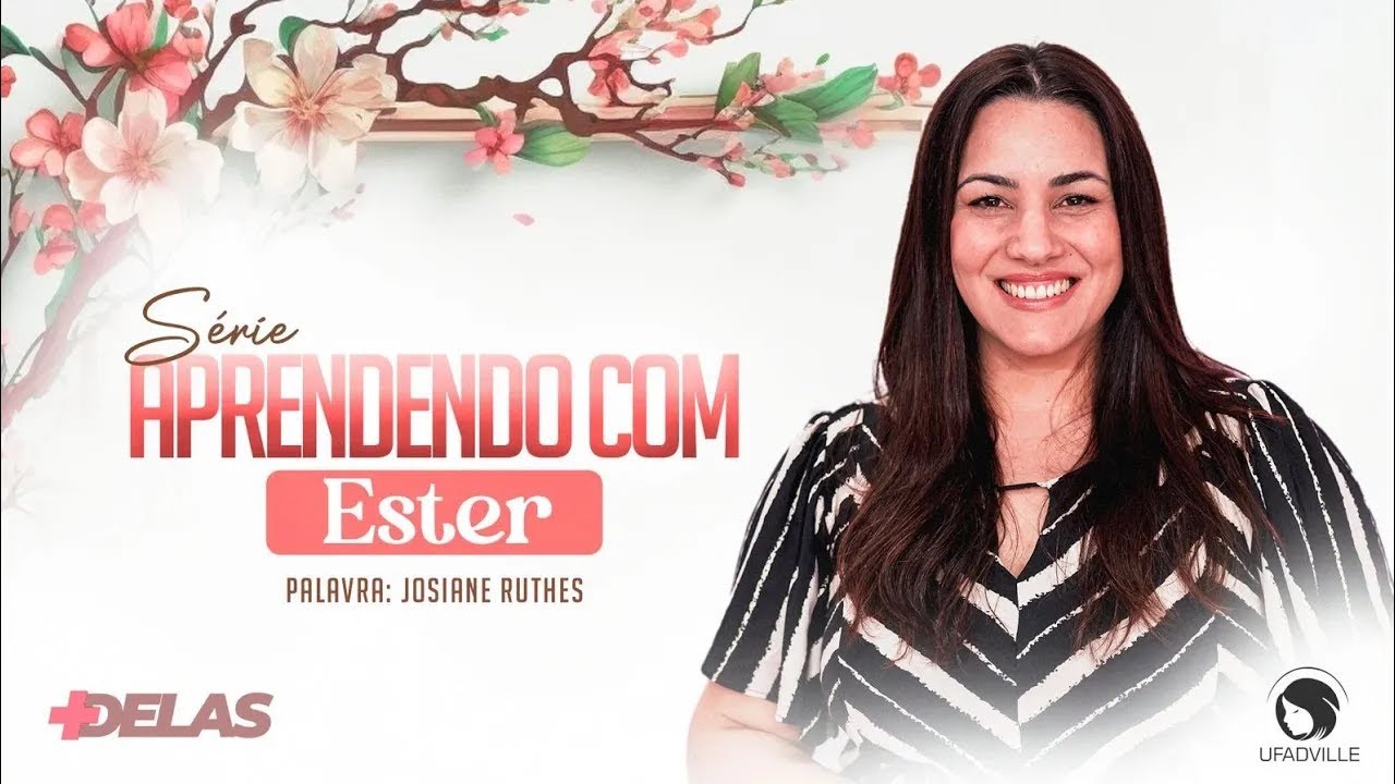 +DELAS I APRENDENDO COM ESTER