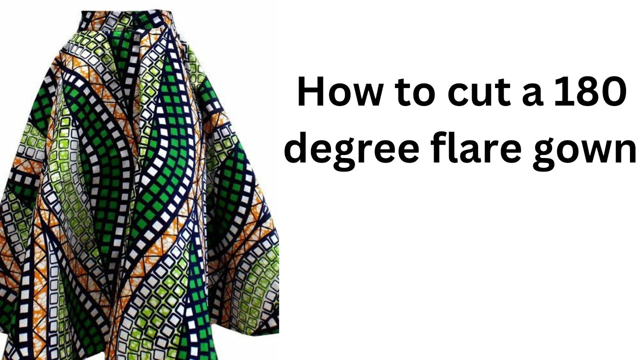 How to cut a 180 degree flare gown/ A line/ Maxi skirt #beginnerfriendly