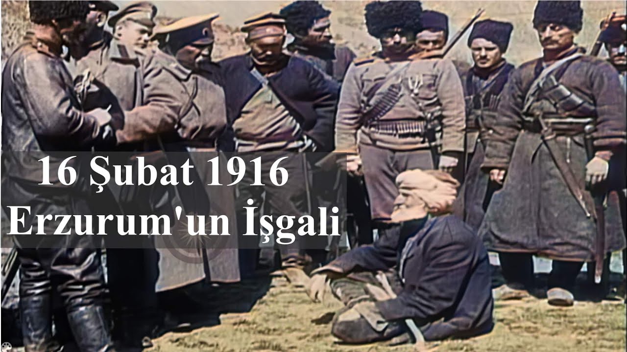 Erzurum'un İşgali 16 Şubat 1916 #eskierzurum #osmanlı