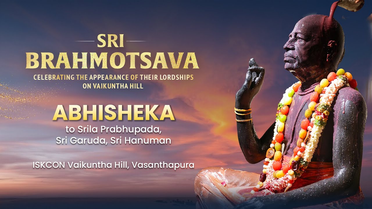 Sri Brahmotsava 2024 | Abhisheka to Srila Prabhupada, Sri Garuda & Sri Hanuman | Vaikuntha Hill