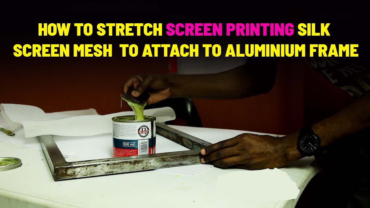 How To Stretch Screen Printing Silk Screen Mesh To Attach To Aluminum Frame