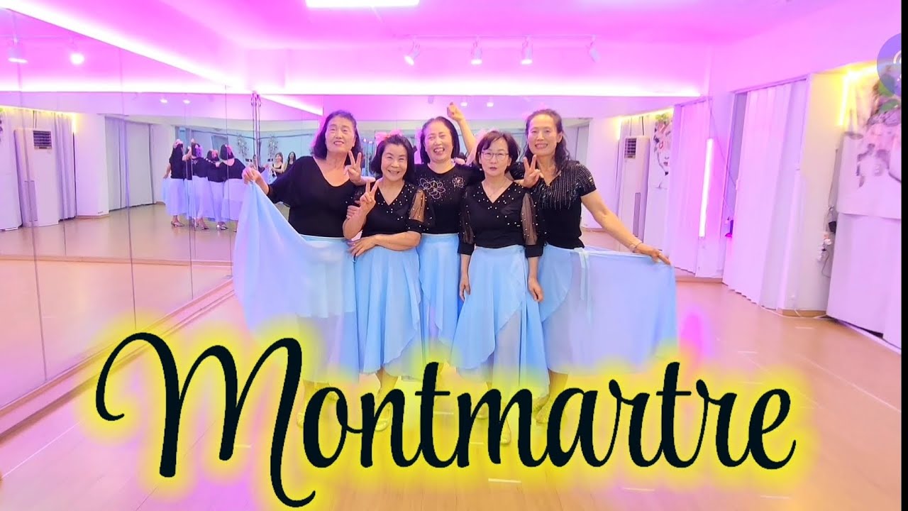 Montmartre Linedance/High Beginner/💃🏽몽마르뜨 라인댄스/도전하세요~♡❤️토토즐 시니어영상반♥️JLDK강북:010 7313 2667