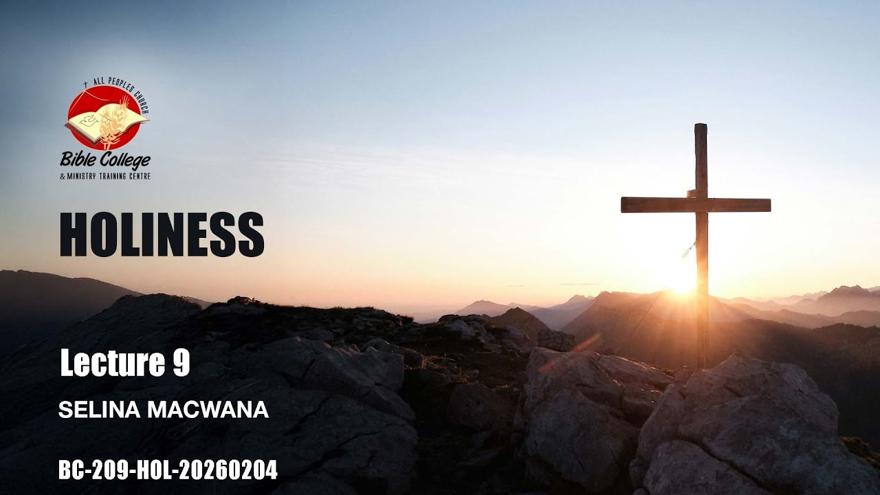 Holiness | Lecture 9: BC209-HOL-20260204