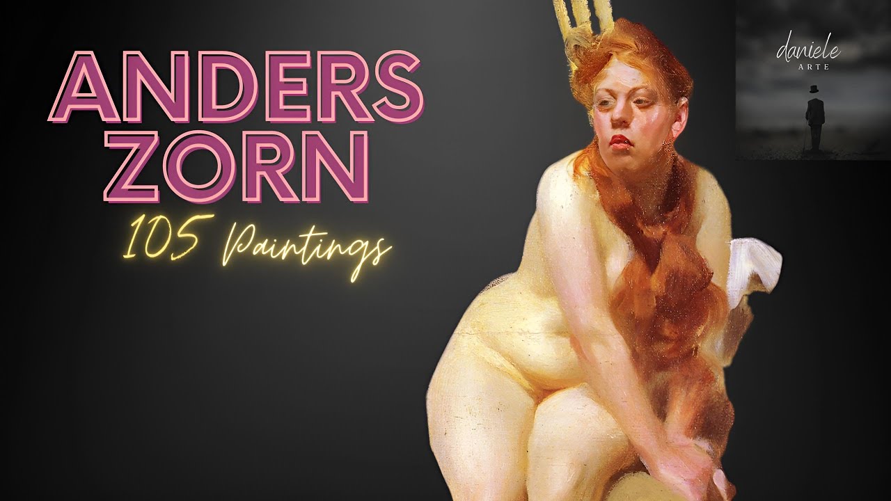 Anders Zorn: A Collection of 140 Paintings
