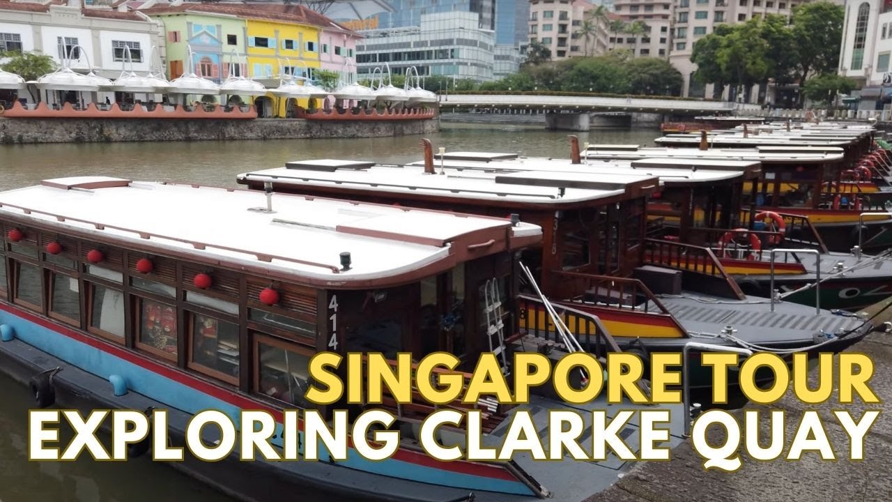 Singapore Walking Tour | Exploring Clarke Quay