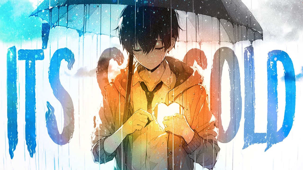 Cold -「AMV」- Anime MV