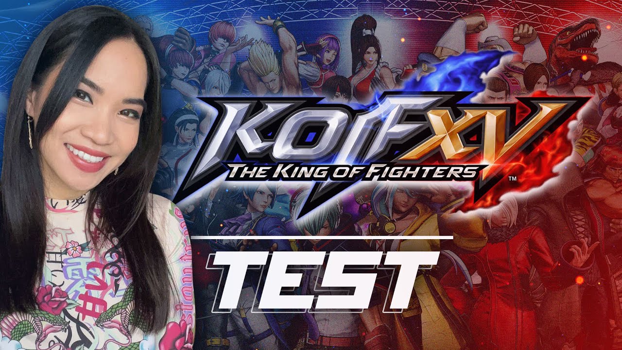 King of Fighters XV - LE TEST EXPLOSIF !