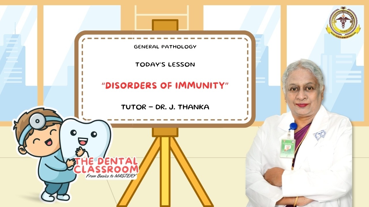 General Pathology | Disorders of Immunity | Dr. J. Thanka Ft.