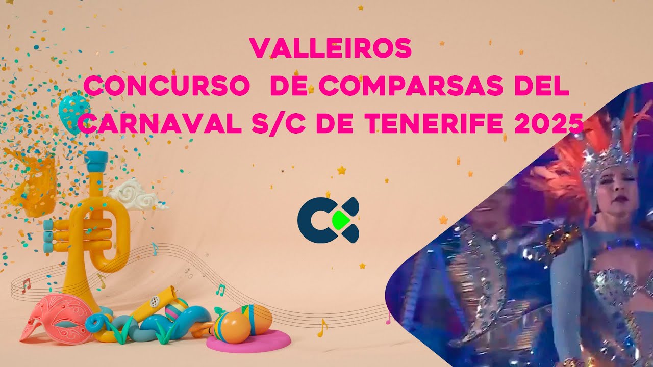 Valleiros | Concurso de Comparsas | SC Tenerife 2025