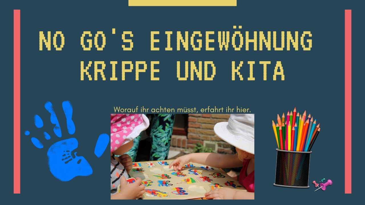 NO GO's Eingewöhnung Krippe und Kita | Tipps ❗️ Kind im Glück