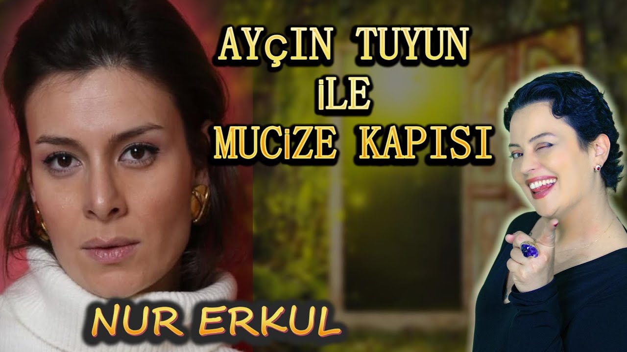 AY&Ccedil;IN TUYUN İLE MUCİZE KAPISI 3.B&Ouml;L&Uuml;M /  NUR ERKUL