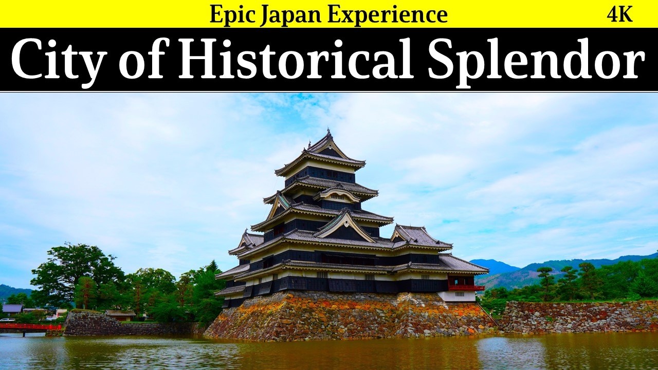 4K Japan, Nagno pref: Matsumoto, city of historical splendor