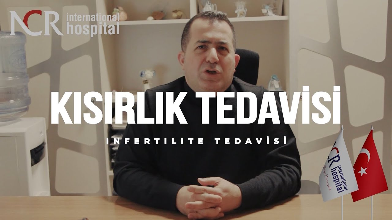 Kısırlık (Infertilite) Tedavisi | NCR International Hospital