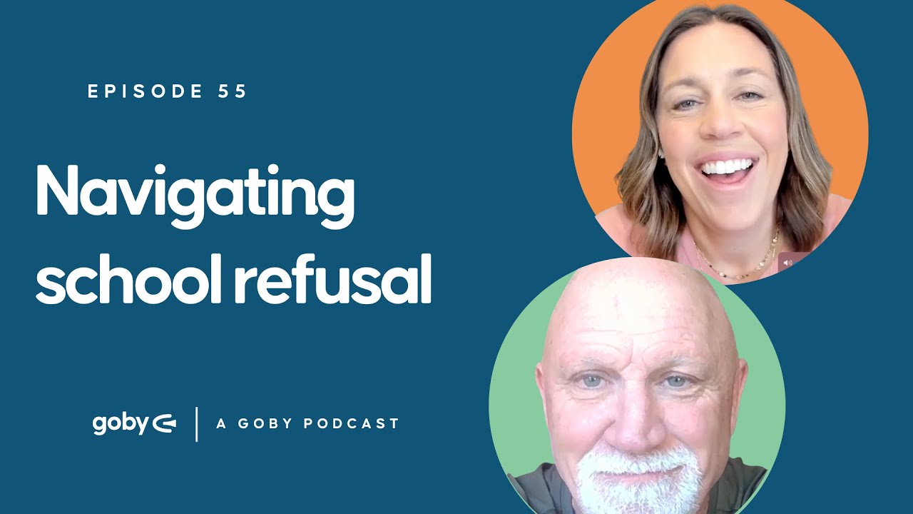 55 | Navigating School Refusal