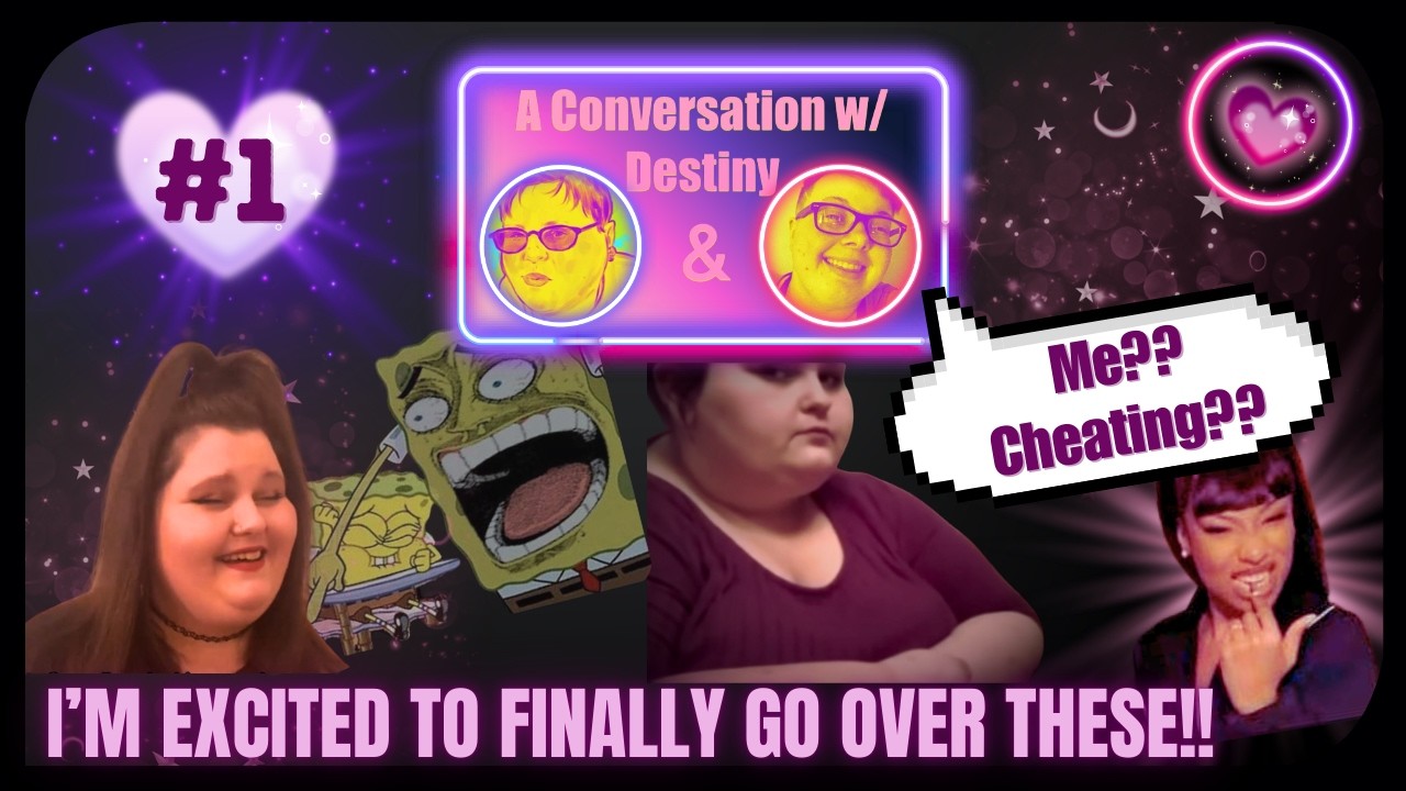 Revisiting Beck and Destiny's Conversations #1
