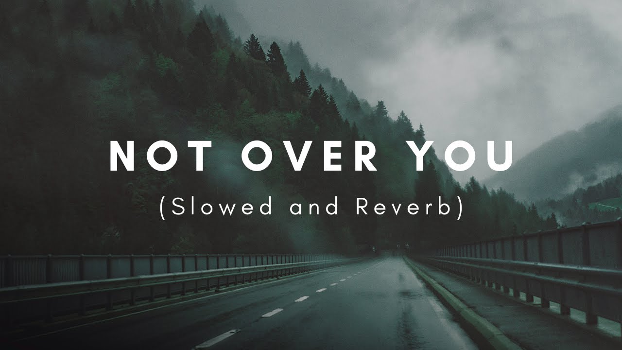Hoang - Not Over You feat. Daye (Slowed x Reverb)